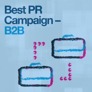 2018 Best PR Campaign B2B 2018 Best PR Campaign B2B